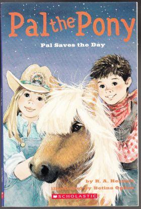 Pal the Pony Pal Saves the Day