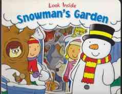Look Inside Snowman's Garden Board Book