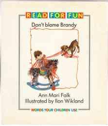 Don't Blame Brandy Read For Fun Words Your Children Use