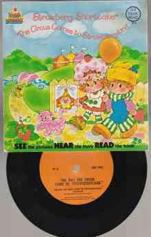 Strawberry Shortcake The Circus Comes to Strawberryland Book & Record Set