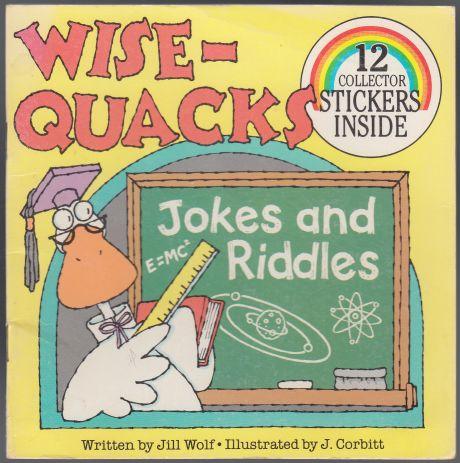 Wise-Quacks (Wisequacks) Jokes and Riddles