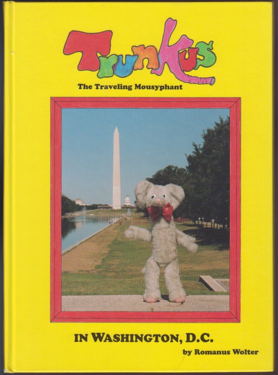 Trunkus The Travelling Mousyphant in Washington, D.C.