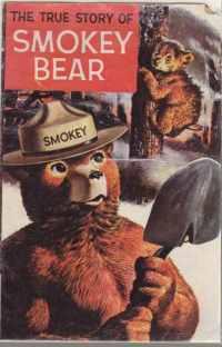 The True Story of Smoky Bear 1969 Comic Book Style PB