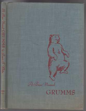 A Bear Named Grumms