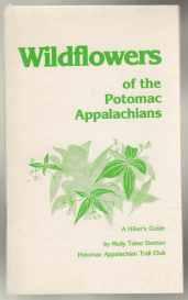 Wildflowers of the Potomac Appalachians A Hiker's Guide