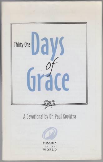 Thirty-One Days of Grace