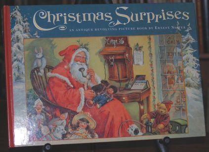 Christmas Surprises An Antique Revolving Picture Book