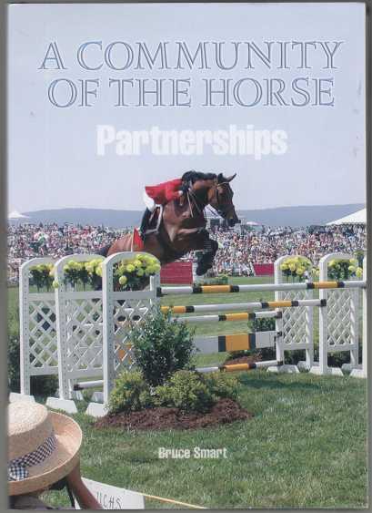 A Community Of The Horse Partnerships SIGNED