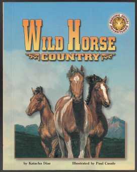 Wild Horse Country Amazing Animal Adventures