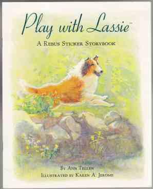 Play with Lassie A Rebus Sticker Storybook