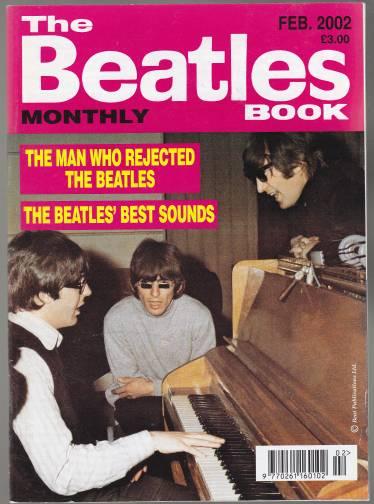 The Beatles Book Montly Feb 2002 No.310 The Man Who Rejected the Beatles/ The Beatles' Best Sounds
