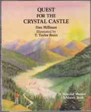 Quest For The Crystal Castle A Peaceful Warrior Children's Book