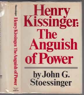 Henry Kissinger: The Anguish of Power
