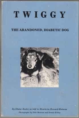 Twiggy The Abandonded Diabetic Dog SIGNED