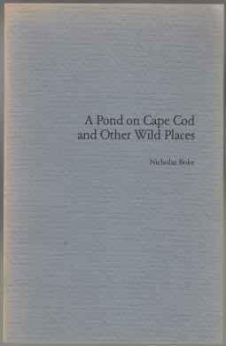A Pond on Cape Cod and Other Wild Places