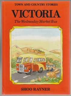 Victoria The Wednesday Market Bus Town and Country Stories
