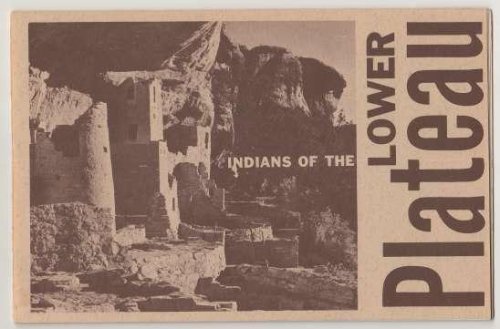 Indians of the Lower Plateau