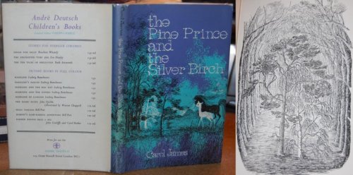 The Pine Prince and the Silver Birch AUTHOR SIGNED