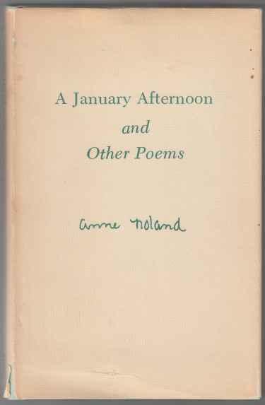 A January Afternoon and Other Poems TWICE SIGNED
