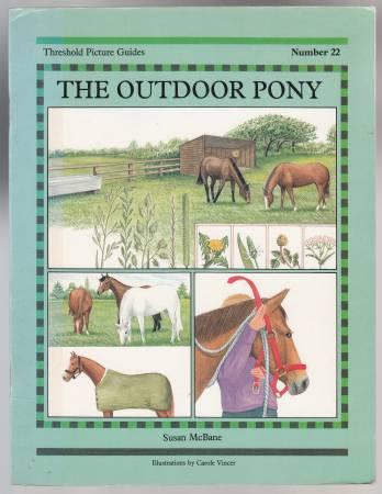 The Outdoor Pony Threshold Picture Guides Number 22