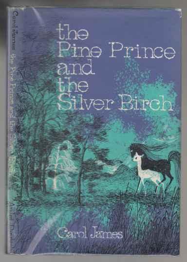 The Pine Prince and the Silver Birch