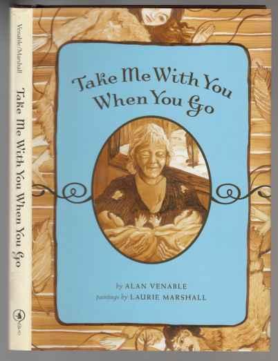 Take Me With You When You Go
