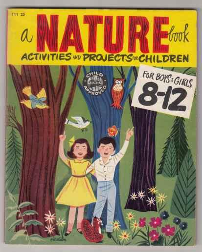 A Nature Book Activities and Projecs for Children 8-12