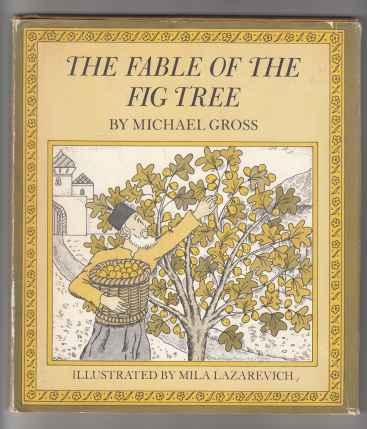 The Fable Of The Fig Tree