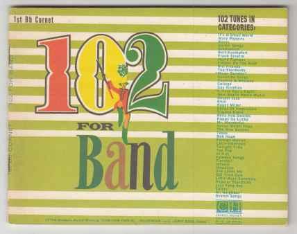102 For Band 1st Bb Cornet