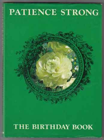 Patience Strong's Birthday Book Daily Readings in Prose and Verse
