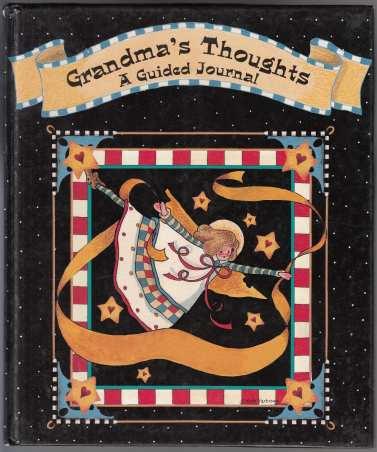 Grandma's Thoughts A Guided Journal