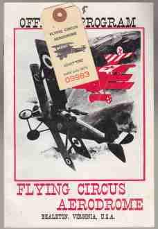 Official Program Flying Circus Aerodrome Bealeton, Virginia U.S.A. And Ticket for Admission 1971