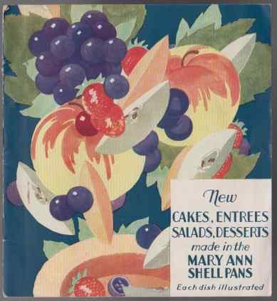 New Cakes, Entrees, Salads, Dessserts Made in the Mary Ann Shell Pans