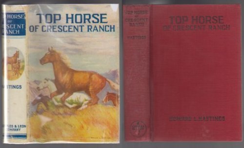 Top Horse of Crescent Ranch