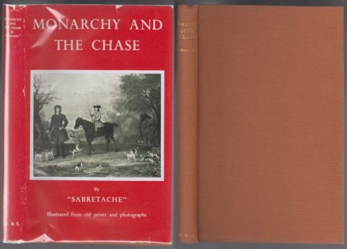 Monarchy and the Chase