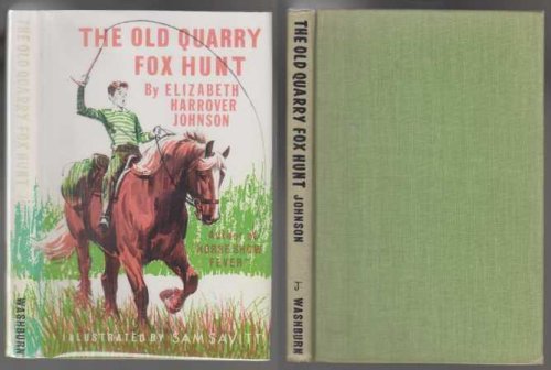 The Old Quarry Fox Hunt