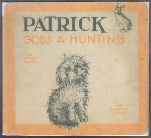Patrick Goes A-Hunting