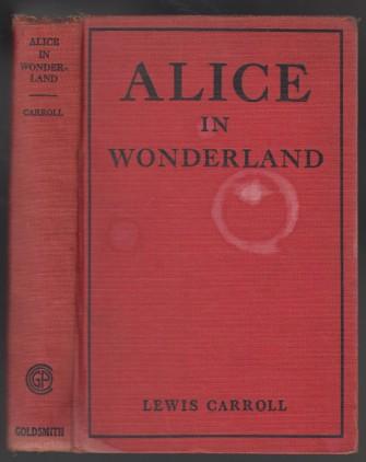 Alice in Wonderland and Through The Looking Glass