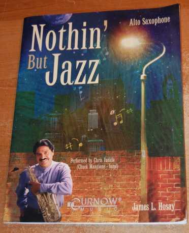 Alto Saxophone Nothin' But Jazz