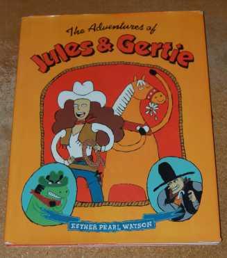 The Adventures of Jules & Gertie