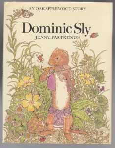Dominic Sly An Oakapple Wood Story