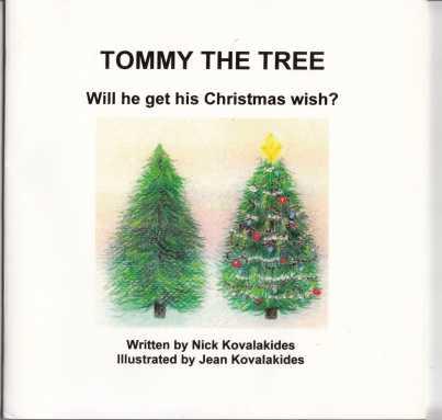 Image for Tommy The Tree Will he get his Christmas wish SIGNED Tommy The Tree Will he get his Christmas wish SIGNED