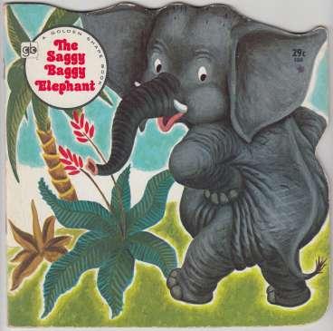 Image for The Saggy Baggy Elephant Golden Shape Book The Saggy Baggy Elephant Golden Shape Book