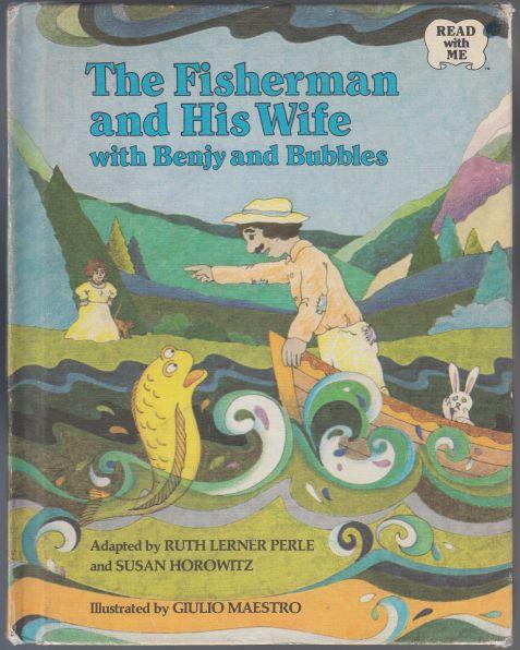 The Fisherman and His Wife with Benjy and Bubbles.