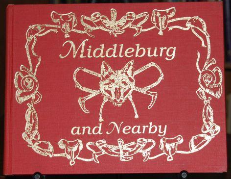 Middleburg and Nearby SIGNED
