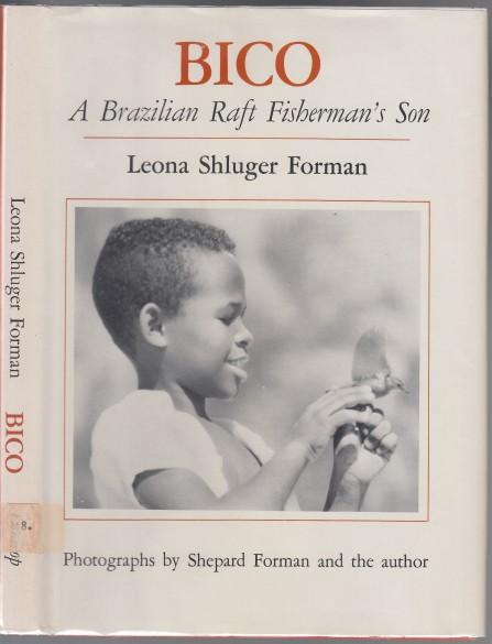 Bico A Brazilian Raft Fisherman's Son