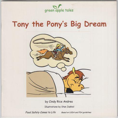 Tony the Pony's Big Dream Food Safety Comes to Life