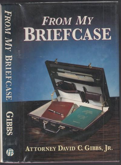 From My Briefcase SIGNED COPY