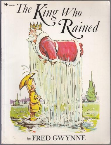 The King Who Rained