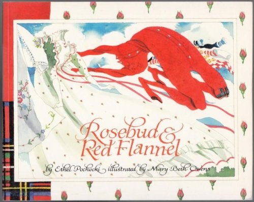 Rosebud & Red Flannel